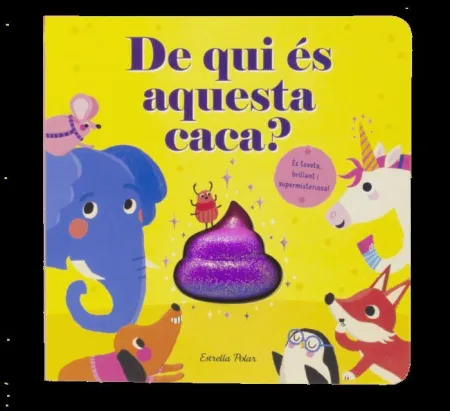 De Qui És Aquesta Caca?