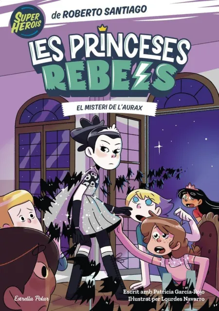 Les Princeses Rebels 5. El Misteri de L'aurax