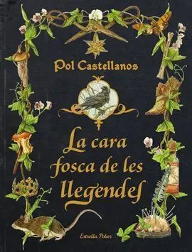 La Cara Fosca de les Llegendes