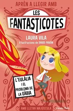 Apren a Llegir Amb les Fantasticotes 5 L'eulalia
