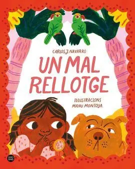 Un Mal Rellotge