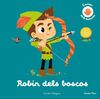 ROBIN DELS BOSCOS. CONTES AMB TEXTURES