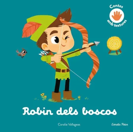 Robin Dels Boscos. Contes Amb Textures