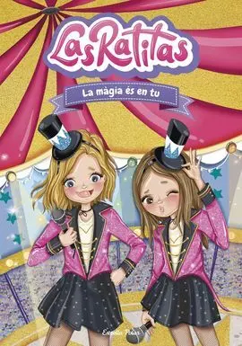 Las Ratitas 10. La Màgia És Dins Teu