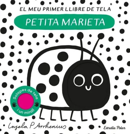 Petita Marieta:el Meu Primer Llibre de Tela
