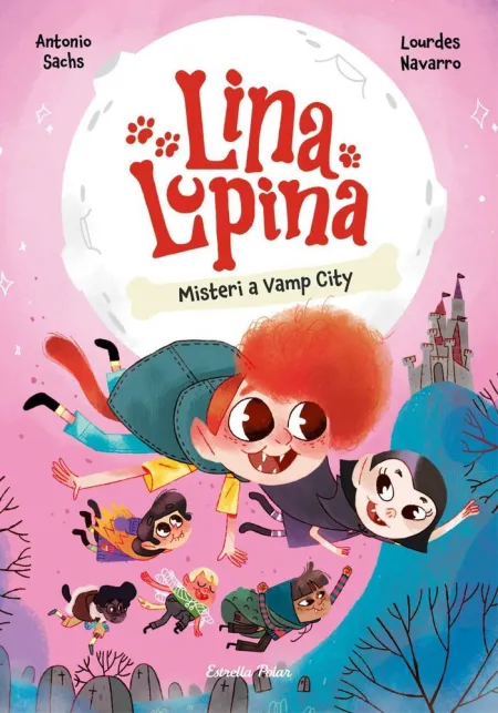 Lina Lupina 2. Misteri a Vamp City