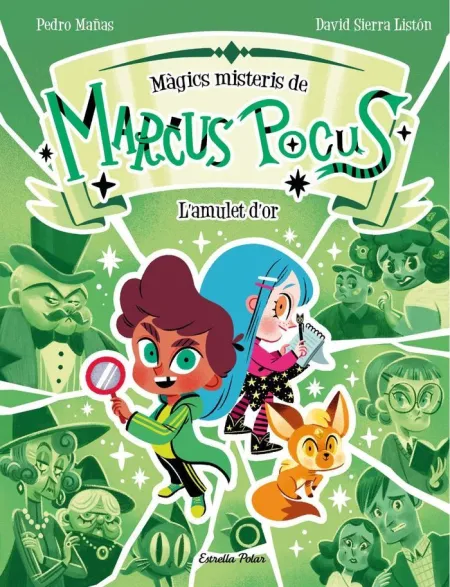 Marcus Pocus. Màgics Misteris 1. L'amulet D'or