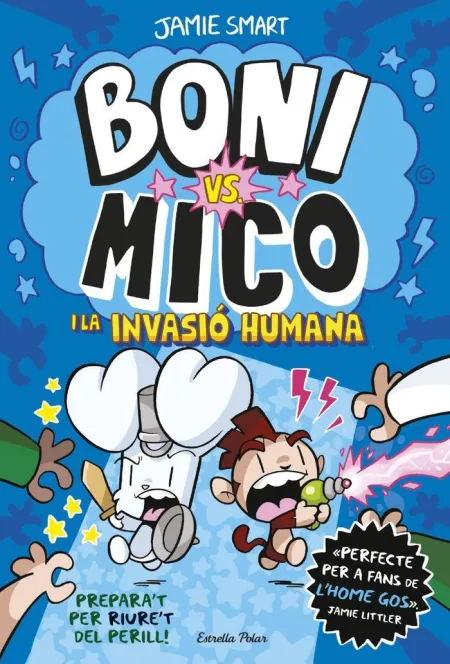 Boni Vs. Mico 2. Mico I la Invasió Humana