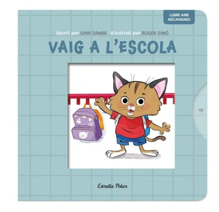 Vaig a L'escola. Llibre Mecanismes