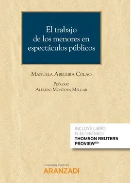 El Trabajo de los Menores en Espectáculos Públicos (Papel + E-Book)