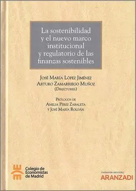 Sostenibilidad y el Nuevo Marco Institucional y Regulatorio
