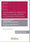 INSTRUMENTOS JURÍDICOS PARA LA LUCHA CONTRA LA DESPOBLACIÓN RURAL