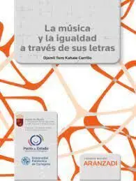 La Música y la Igualdad a Través de Sus Letras