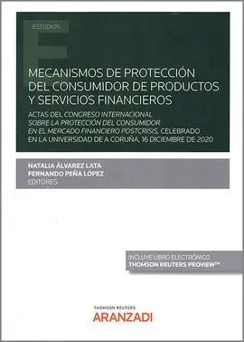 Mecanismos de Protección del Consumidor de Productos y Servicios Financieros