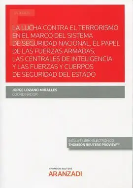 Lucha Contra el Terrorismo en el Marco del Sistema de Segur