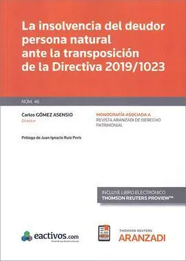 Insolvencia del Deudor Persona Natural Ante la Transposición de la Directiva 201