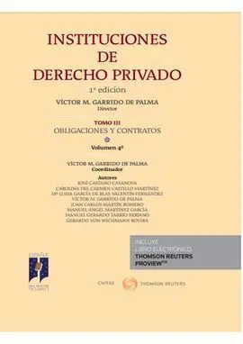 Instituciones de Derecho Privado. Tomo Iii Obligaciones y Contratos Volumen 4º (