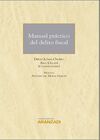 MANUAL PRÁCTICO DEL DELITO FISCAL (DÚO)
