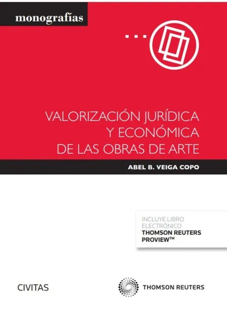 Valorización Jurídica y Económica de las Obras de Arte (Papel + E-Book)