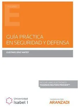 Guía Práctica en Seguridad y Defensa (Papel + E-Book)