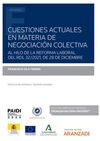 CUESTIONES ACTUALES EN MATERIA DE NEGOCIACIÓN COLECTIVA (PAPEL + E-BOOK)