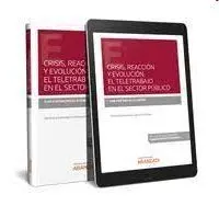 Crisis, Reacción y Evolución: el Teletrabajo en el Sector Público