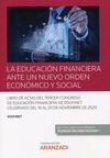 EDUCACION FINANCIERA ANTE UN NUEVO ORDEN ECONOMICO Y SOCIAL