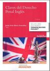 CLAVES DEL DERECHO PENAL INGLÉS (PAPEL + E-BOOK)