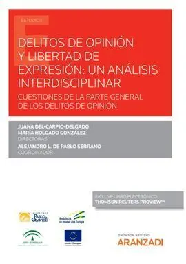 Delitos de Opinión y Libertad de Expresión: un Análisis Interdisciplinar (Papel
