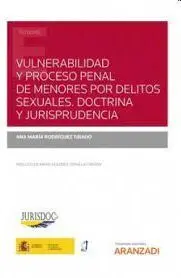 Vulnerabilidad y Proceso Penal de Menores por Delitos Sexuales.