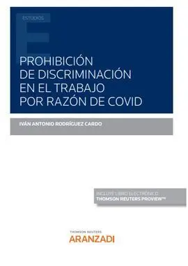 Prohibición de Discriminación en el Trabajo por Razón de Covid (Papel + E-Book)