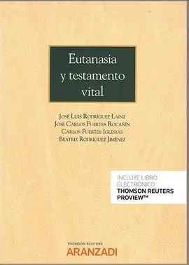 Eutanasia y Testamento Vital (Papel + E-Book)