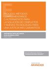 PROCESO, MÉTODOS COMPLEMENTARIOS O ALTERNATIVOS PARA LA SOLUCIÓN DE CONFLICTOS Y