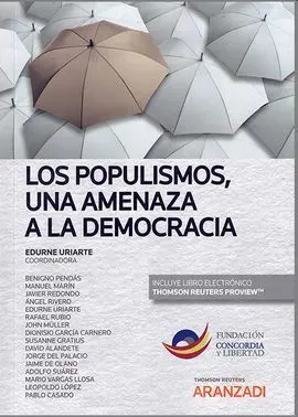 Populismos, una Amenaza a la Democracia, los