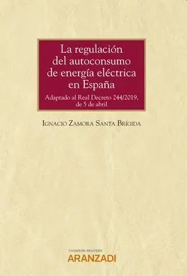 Regulación del Autoconsumo de Energía Eléctrica en España, la