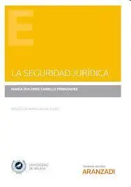 Seguridad Jurídica, la