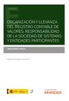 ORGANIZACIÓN Y LLEVANZA DEL REGISTRO CONTABLE DE VALORES: