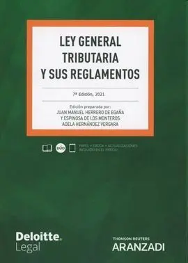 Ley General Tributaria y Sus Reglamentos 7ª Edi. 2021