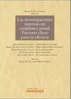 INVESTIGACIONES INTERNAS EN COMPLIANCE PENAL, LAS.