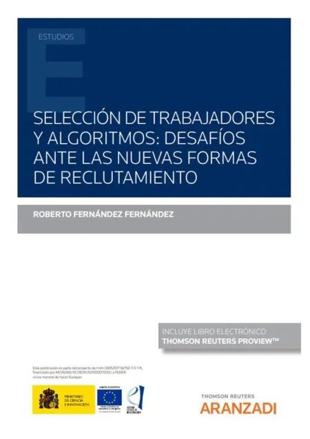 Selección de Trabajadores y Algoritmos: Desafíos Ante las Nuevas Formas de Reclutamiento