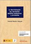 DISCRIMINACIÓN POR ASOCIACIÓN, LA: