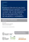 FORMACIÓN EN IGUALDAD: UN ENFOQUE DESDE LA LEY 3/2007, DE 22 DE MARZO, DE IGUALDAD EFECTIVA DE MUJERES Y HOMBRES
