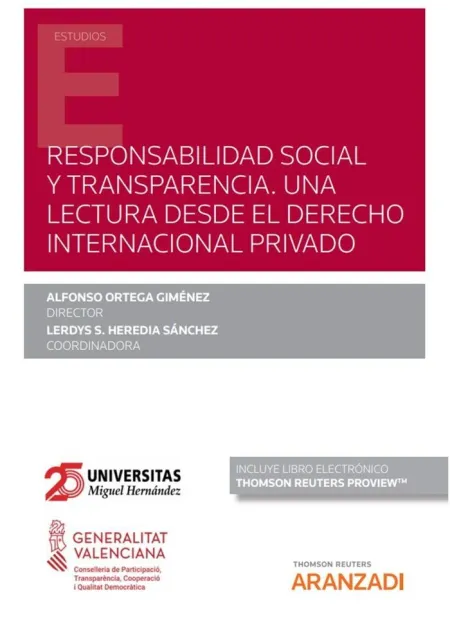 Responsabilidad Social y Transparencia. Una Lectura Desde el Derecho Internacion
