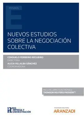 Nuevos Estudios Sobre la Negociación Colectiva (Papel + E-Book)