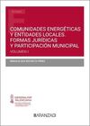 COMUNIDADES ENERGETICAS Y ENTIDADES LOCALES. FORMAS JURIDICAS Y PARTICIPACION MUNICIPAL