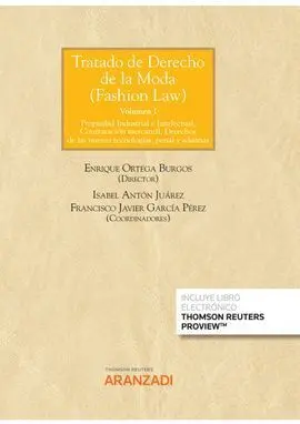 Tratado de Derecho de la Moda (Fashion Law) (Papel + E-Book)