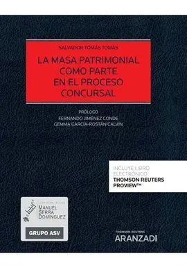 La Masa Patrimonial Como Parte en el Proceso Concursal (Papel + E-Book)