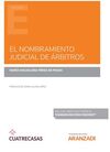 EL NOMBRAMIENTO JUDICIAL DE ÁRBITROS (PAPEL + E-BOOK)