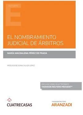 El Nombramiento Judicial de Árbitros (Papel + E-Book)