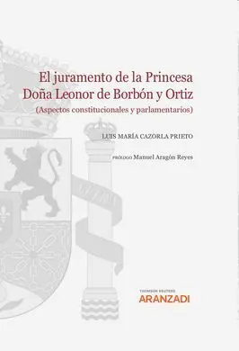 El Juramento de la Princesa Doña Leonor de Borbón y Ortiz